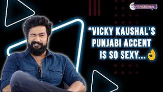 Vicky Kaushal's 'Punjabi Accent is So Sexy' that we made him say these iconic Bollywood dialogue