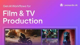 Gen AI Workflows for Film and TV Production