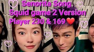 Squid Game Player 230 & 169  ~Senorita