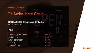 Autonics Tutorial : TX Series Initial Setup