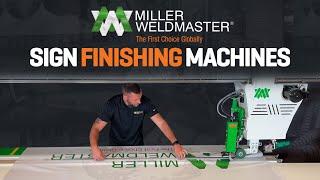Want PERFECT Sign Finishing? Miller Weldmaster has you covered!