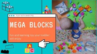 MEGA BLOCKS FOR TODDLER | PLAYTIME