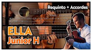 Ella - Junior H [TUTORIAL] (REQUINTO + ACCORDES)