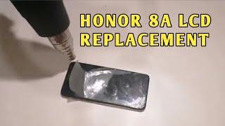 Honor 8A LCD replacement..