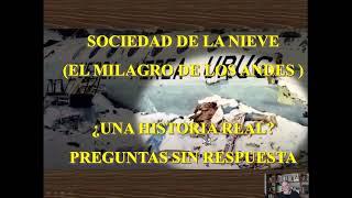 La Sociedad de la Nieve (El Milagro de los Andes) ¿Una historia real?