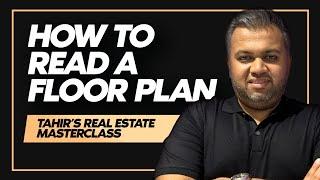 HOW TO READ A FLOOR PLAN- DUBAI REAL ESTATE MASTERCLASS || How to invest in Real Estate