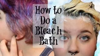 How to Do a Bleach Bath | Hair Tutorial