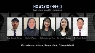 HIs Way is Perfect | Baptist Music Virtual Ministry | Quintet