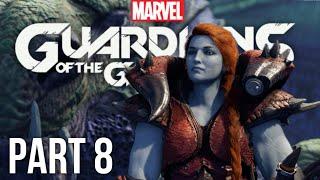 Marvel's Guardians Of The Galaxy PC Gameplay Walkthrough Part 8 Full Game [2K 60FPS] - No Commentary