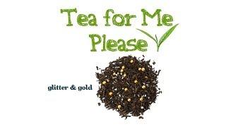 Glitter & Gold from David's Tea