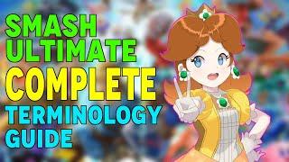 Smash Ultimate - Complete Terminology Guide