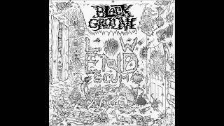 Black Groove "Low End Scum"