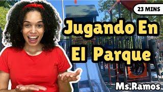 A Day At The Park  | PART 2 |  ALL IN SPANISH | Español Para Bebés | Learn To Talk | Ms.Ramos