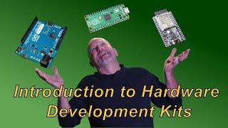 Intro to Hardware Development Kits and Evaluation Boards