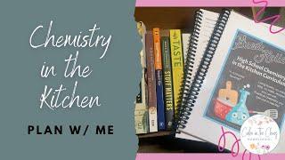 A LOOK INSIDE GUEST HOLLOW CHEMISTRY IN THE KITCHEN | How I'm Scheduling Out the Lessons