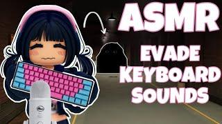 Roblox ASMR  but it's Evade Keyboard ASMR! (CREAMYY)