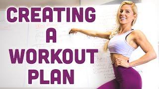 How To Create A WORKOUT PLAN