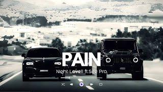 SEE Pro - PAIN (Remix) ft.Night Lovell