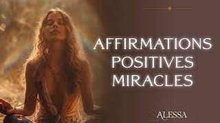 Manifeste Amour & Miracles  Affirmations Positives  Guérison