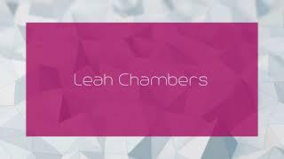 Leah Chambers - appearance