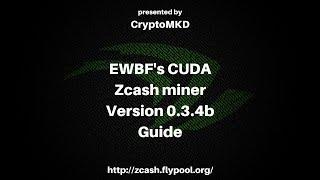 How to start mining with EWBF's CUDA Zcash miner 0 3 4b