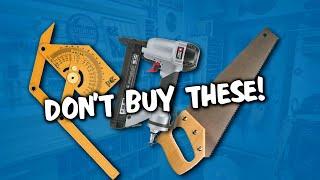 6 Woodworking Tools I REGRET buying!