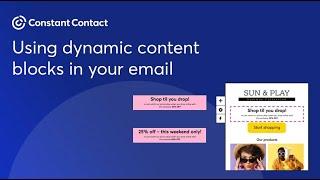 Using dynamic content blocks in your email | Constant Contact