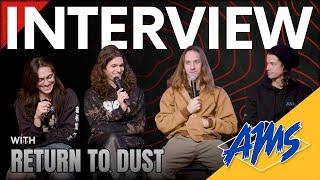 Return to Dust “It’s About Serving the Song” | AMS Interview