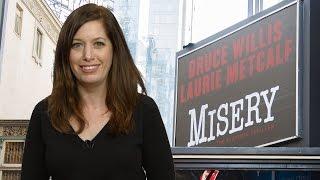 Spotlight On: Broadway's MISERY Starring Bruce Willis and Laurie Metcalf