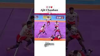 Ajit chahuhan pro kabaddi ️‍️‍