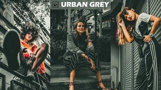 How To Edit Urban Grey Tone | Lightroom Mobile Presets Free DNG | Urban Grey Photography
