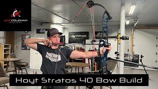 HOYT STRATOS 40 BOW BUILD