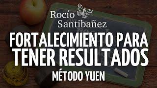 Strengthening session to achieve results with Yuen Method