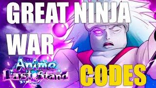 [ 🩸 GREAT NINJA WAR] ANIME LAST STAND CODES [ROBLOX] ALS