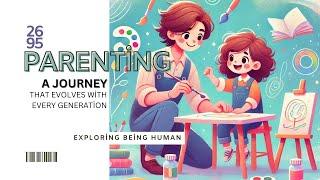 Beyond Borders | Insights for Mindful Parenting | Frequency2695 | Nurturing Future Generations