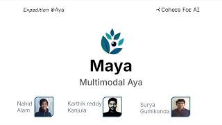 C4AI Expedition Aya - Most Promising Prize: Maya: Multimodal Aya