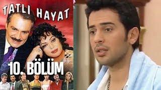 Tatlı Hayat 10. Bölüm