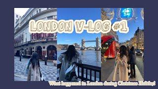 런던에서의 크리스마스 | 런던 V-Log | 런던 브이로그 | 런던 여행 | What happened in London during Christmas Holiday!