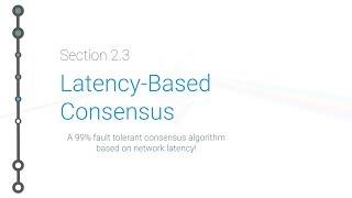 Cryptoeconomics - 2.3 - Latency-Based Consensus