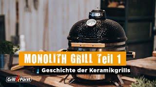 Monolith Grill Teil 1 -  Historie der Kamados und Gründung Monolith