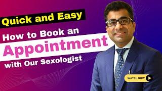 Quick & Easy : Guide to Book an Online Sexologist Consultation at Dr. Arora's Clinic