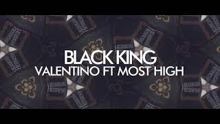 DE SLOW - BLACK KING X VALENTINO FT MOST HIGH (Coming Soon....20-09-2019)