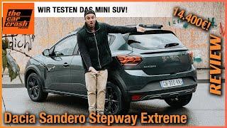 Dacia Sandero Stepway Extreme (2023) Wir testen das Mini SUV ab 14.400€! Fahrbericht | Review | Test