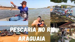 PESCARIA NO RIO ARAGUAIA  COM A FAMÍLIA REUNIDA! FOI MARAVILHOSO!