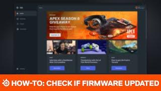 How-To: Check If Your SteelSeries Product's Firmware is Updated