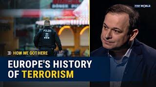 Europe Faces Terrorism Again: Who Is the Real Threat? | How We Got Here