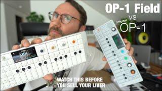 OP-1 Field vs OP-1 - Watch This Before You Buy