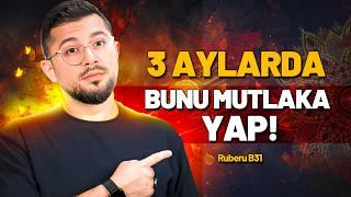 3 Aylarda Bunu Mutlaka Yap! | Ruberu B31 @osmansunguryeken