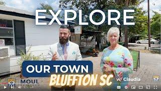 Explore Our Town Series - Bluffton SC with Claudia