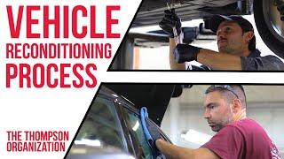 Thompson Vehicle Reconditioning Process